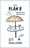 Plan B (eBook, ePUB) Plan B (eBook, ePUB)