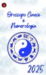 Oroscopo Cinese e Numerologia 2025... - Bild 1