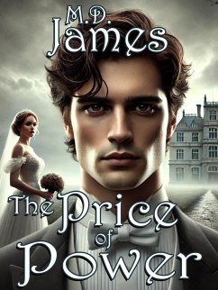 The Price of Power (The Chamberlain Legacy Series, #5) (eBook, ePUB) - James, M. D.