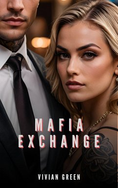 Mafia Exchange (eBook, ePUB) - Green, Vivian