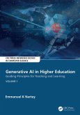 Generative AI in Higher Education:Guiding Principles for Teaching and Learning (eBook, ePUB)