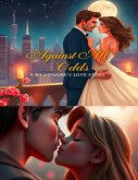 "Against All Odds: A Billionaire's Love Story" (eBook, ePUB) "Against All Odds: A Billionaire's Love Story" (eBook, ePUB)