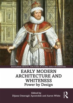 Cover Early Modern Architecture and Whiteness (eBook, ePUB)