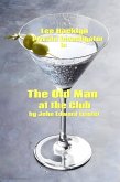 Lee Hacklyn Private Investigator in The Old Man at the Club (eBook, ePUB)