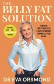 The Belly Fat Solution (eBook, ePUB) The Belly Fat Solution (eBook, ePUB)