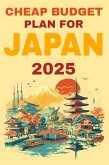 Cheap budget plan for japan 2025 (eBook, ePUB) Cheap budget plan for japan 2025 (eBook, ePUB)