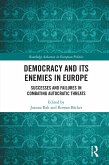 Democracy and Its Enemies in Europe (eBook, PDF)