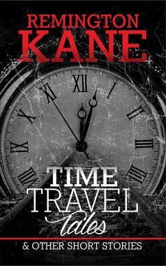 Cover Time Travel Tales & Other Short Stories (eBook, ePUB)