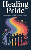 Healing Pride (Psychology, #8) (eBook, ePUB)