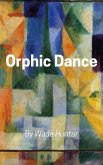 Orphic Dance (eBook, ePUB)