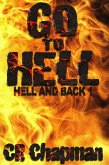 Go To Hell (Hell and Back, #1) (eBook, ePUB)