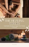 T h e H e a l i n g T o u c h : Exploring the Benefits of Trigger Point Therapy in Massage (eBook, ePUB) T h e H e a l i n g T o u c h : Exploring the Benefits of Trigger Point Therapy in Massage (eBook, ePUB)