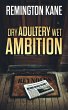 Dry Adultery, Wet Ambition (The Ocean... - Bild 1