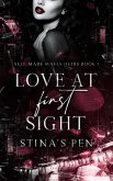 Love At First Sight (Self-Made Mafia Heirs, #1) (eBook, ePUB)