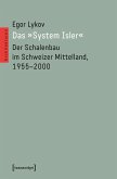 Das »System Isler« (eBook, PDF)