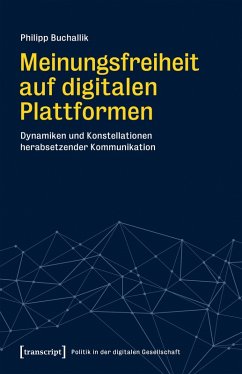 Cover Meinungsfreiheit auf digitalen Plattformen (eBook, ePUB)