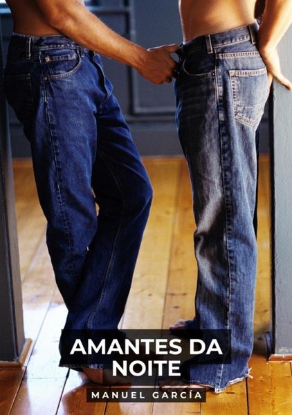 Amantes da Noite (eBook, ePUB) Amantes da Noite (eBook, ePUB)