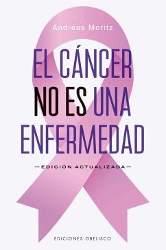 Cover El cáncer no es una enfermedad (eBook, ePUB)