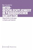 Intergeschlechtlichkeit in pädagogischen Kontexten (eBook, PDF)