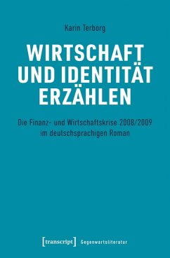 Wirtschaft und Identität erzählen (eBook, PDF) - Terborg, Karin