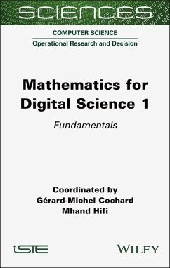Mathematics for Digital Science 1 (eBook, ePUB) - Cochard, Gérard-Michel; Hifi, Mhand