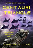 Centauri Triangle (Freighty) (eBook, ePUB) Centauri Triangle (Freighty) (eBook, ePUB)