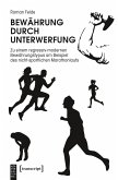 Bewährung durch Unterwerfung (eBook, PDF)