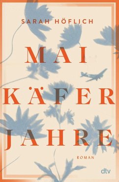 Maikäferjahre (eBook, ePUB) - Höflich, Sarah