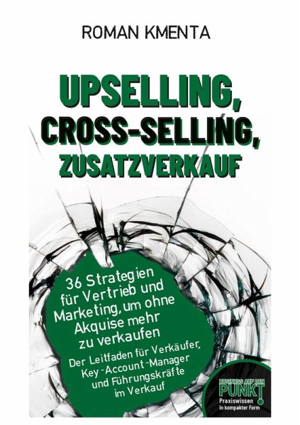 Upselling, Cross-Selling-Zusatzverkauf (eBook, ePUB)