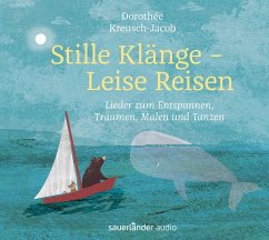 Stille Klänge - Leise Reisen   (Restauflage) - Kreusch-Jacob, Dorothée