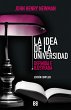 La idea de la universidad (edición... - Bild 1