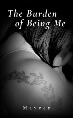 Cover The Burden of Being Me (eBook, ePUB)