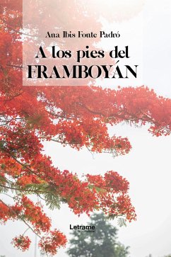 Cover A los pies de framboyán (eBook, ePUB)