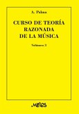 Curso de teoría razonada de la música (eBook, PDF) Curso de teoría razonada de la música (eBook, PDF)