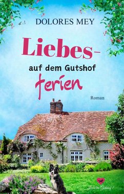 Cover Liebesferien auf dem Gutshof (eBook, ePUB)