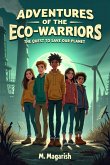 Adventures of the Eco-warriors (eBook, ePUB) Adventures of the Eco-warriors (eBook, ePUB)