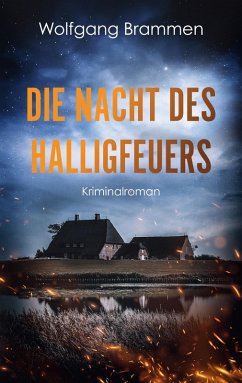Die Nacht des Halligfeuers (eBook, ePUB) Die Nacht des Halligfeuers (eBook, ePUB)