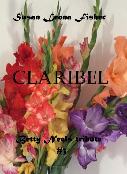 Claribel (Betty Neels tribute, #3) (eBook, ePUB)
