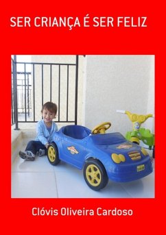 Cover Ser Criança É Ser Feliz (eBook, PDF)