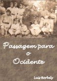 Passagem Para O Ocidente (eBook, PDF)