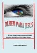 Olhem Para Jesus (eBook, PDF) - Bild 1