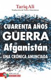 Cuarenta años de guerra en Afganistán (eBook, ePUB)