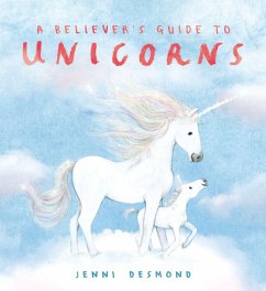 Cover A Believer's Guide to Unicorns