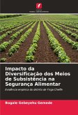 Impacto da Diversificação dos Meios de Subsistência na Segurança Alimentar
