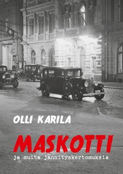 Maskotti - Karila, Olli; Järvelä, Juha