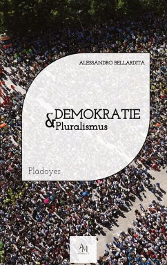 Demokratie & Pluralismus - Bellardita, Alessandro