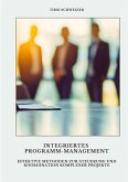 Integriertes Programm-Management Integriertes Programm-Management