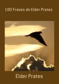 100 Frases De Elder Prates (eBook, PDF)