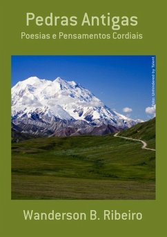 Pedras Antigas (eBook, PDF) - Ribeiro, Wanderson B.