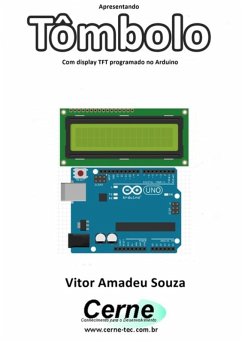 Cover Apresentando Tômbolo Com Display Tft Programado No Arduino (eBook, PDF)